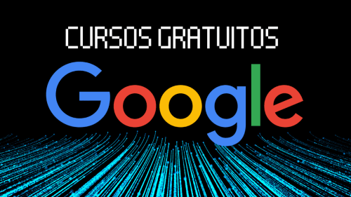 Cursos gratuitos de Google